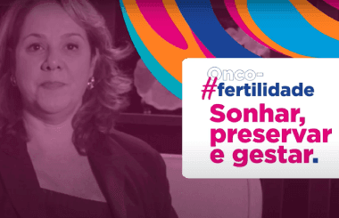 Campanha Oncofertilidade | Quais os principais tipos de câncer e formas de prevenção? | Ep.02